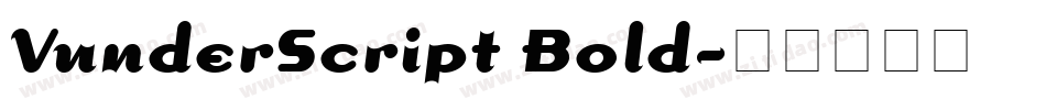 VunderScript Bold字体转换
